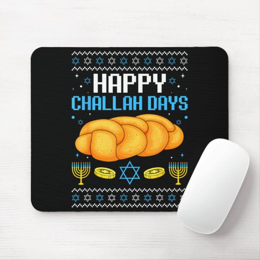 Happy Challah Days Ugly Christmas Hanukkah  Mousepad (Mit Mouse)
