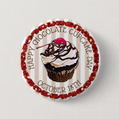 Happy Chocolate Cupcake Day 18. Oktober Button (Vorderseite)