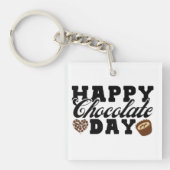 Happy Chocolate Day, Chocolate Lover's Joyful Schlüsselanhänger (Vorderseite)