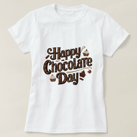 Happy Chocolate Day, Typografy T - Shirt Design (Design vorne)
