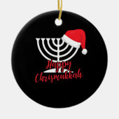 Happy Chrismukkah Funny Hanukkah und Weihnachten Keramik Ornament (Vorne)