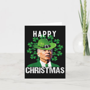Happy Christmas Confused Funny Joe Biden St Patric Karte