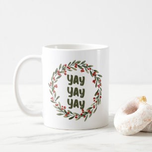 Happy Christmas Wreath Winter Wedding Day Yay Kaffeetasse