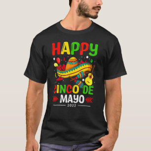 Happy Cinco De Mayo 2022 Let's Fiesta Mexican Somb T-Shirt