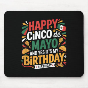 Happy Cinco De Mayo Birthday Tacos Kinder Männer F Mousepad