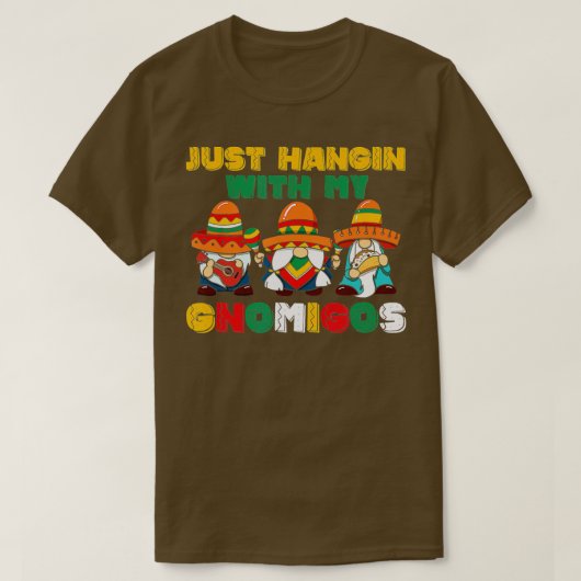 Happy Cinco de Mayo Hangin mit meinen Gnomigos 3 T-Shirt (Design vorne)