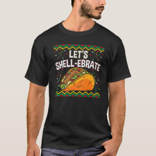 Happy Cinco De Mayo Lasse Celebrate Taco T-Shirt