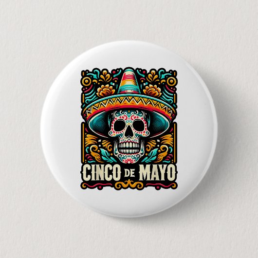 Happy Cinco De Mayo Skeleton Skull Sombrero Mexica Button (Vorderseite)