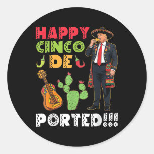 Happy Cinco De Ported Fun Trump Sombrero Taco Fies Runder Aufkleber