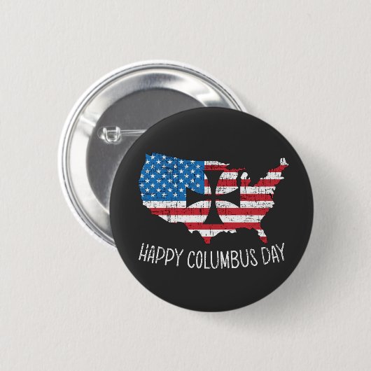Happy Columbus Day Button (Vorne & Hinten)