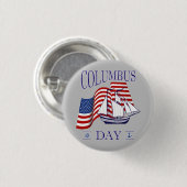 Happy Columbus Day Button (Vorne & Hinten)