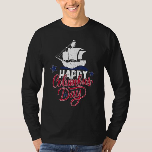 Happy Columbus Day Christopher Columbus Celebratin T-Shirt (Vorderseite)