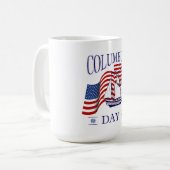 Happy Columbus Day Kaffeetasse (Vorderseite Links)