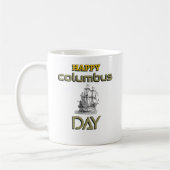 Happy Columbus Day lustiges Design, Geschenk für F Kaffeetasse (Links)