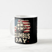 Happy Columbus Day of Exploration and Reflection Kaffeetasse (Vorderseite Links)