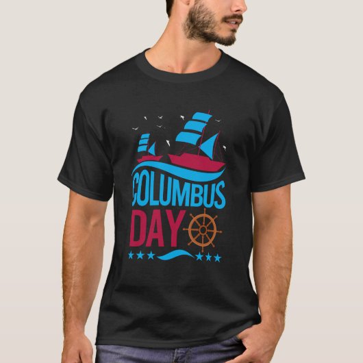 Happy Columbus Day T-Shirt – Bold, Patriotic (Vorderseite)
