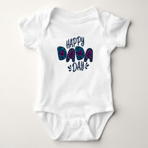 Happy Dada Day Happy Vatertag Karosserie Baby Strampler