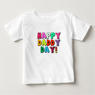 Happy Daddy Day Niedliches Funny Zitat mit Typogra Baby T-shirt