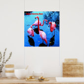 Happy Dancing Days flamingos Poster (Küche)