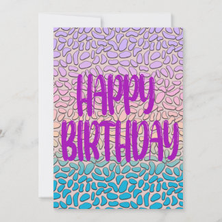 Happy Day and Happier Year Birthday Card