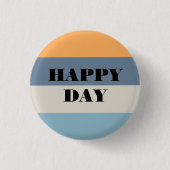 Happy Day Button (Vorderseite)