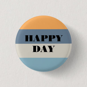 Happy Day Button