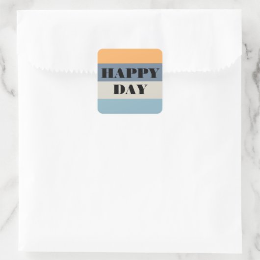 Happy Day Quadratischer Aufkleber (Tasche)