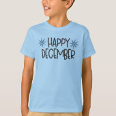 Happy Dezember T-Shirt (Vorderseite)
