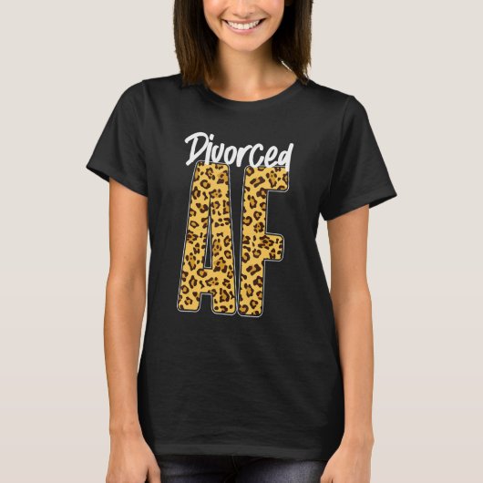 Happy Divorce Party Leopard Cheetah Divorced Af T-Shirt (Vorderseite)