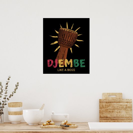 Happy Djembe wie ein Chef afrikanischer Trost Poster (Küche)