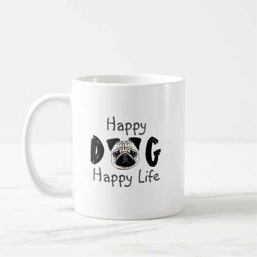 Happy Dog Happy Life Kaffee Tasse (Links)