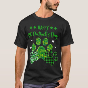 Happy Dog Paws Leopard Print Dog Eigentümer St Pat T-Shirt