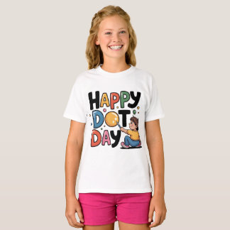 Happy Dot Day 15. September Kreative Kinder T - Sh T-Shirt