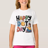 Happy Dot Day 15. September Kreative Kinder T - Sh T-Shirt (Vorderseite)