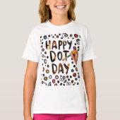 Happy Dot Day Groovy Kinder Kreativer Spaß Kunst-S T-Shirt (Vorderseite)