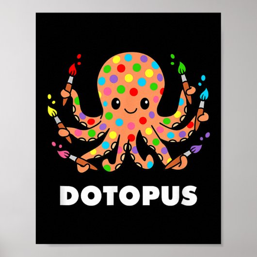 Happy Dot Day Octopus Dotopus Funny Pub Tier Poster (Vorne)
