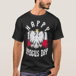 Happy Dyngus Day 2022 Polska Polska Polnischer Wei T-Shirt