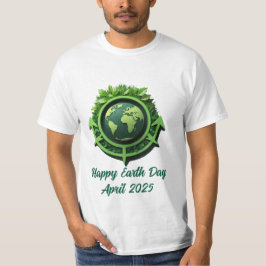 Happy Earth Day 2025 T-Shirt