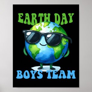 Happy Earth Day Earth Day Boys Team Planet Boy Kid Poster
