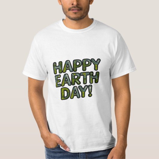 Happy Earth Day - Feiern Sie unseren Planeten T-Shirt (Vorderseite)