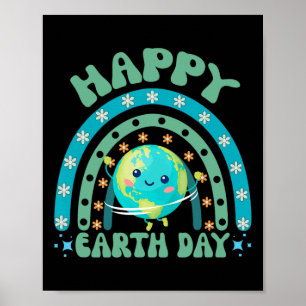 Happy Earth Day Rainbow Funny Earth Day Decoration Poster
