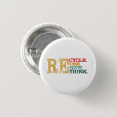 Happy Earth Day Recycle Wiederverwendung - Die Erd Button (Vorne & Hinten)