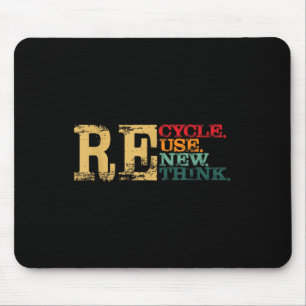 Happy Earth Day Recycle Wiederverwendung - Die Erd Mousepad