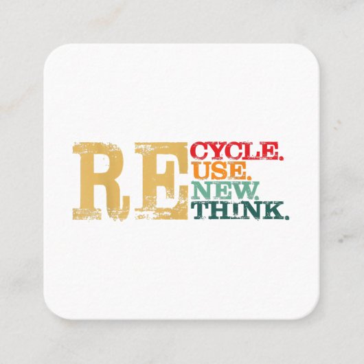 Happy Earth Day Recycle Wiederverwendung - Die Erd Quadratische Visitenkarte (Vorderseite)