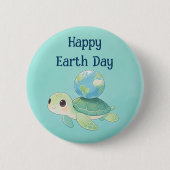 Happy Earth Day Turtle with Globe Button (Vorderseite)