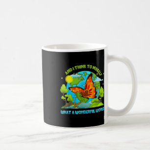 Happy Earth Day und ich denke mir, was für ein Wun Kaffeetasse