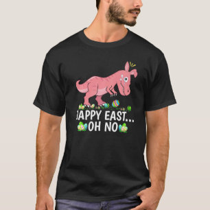 Happy East Oh No Rex Dinosaur Cry Ostersonntag T-Shirt