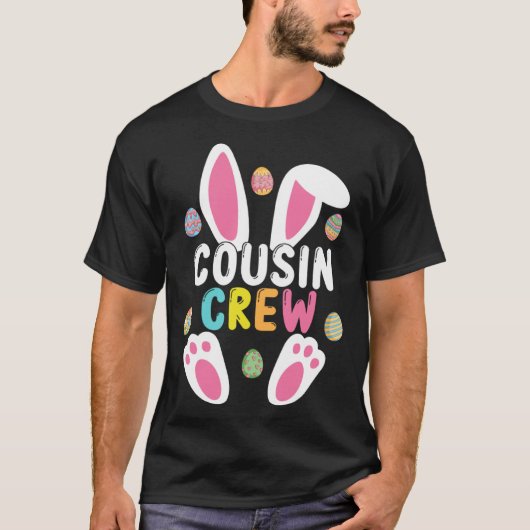 Happy Easte Cousin Crew Easter Bunny Family Matchi T-Shirt (Vorderseite)