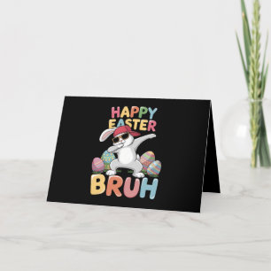 Happy Easter Bruh Bro Funny Dabbing Bunny Rabbit Dankeskarte