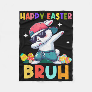 Happy Easter Bruh Bunny Dab Rabbit Dance Boys Kind Fleecedecke
